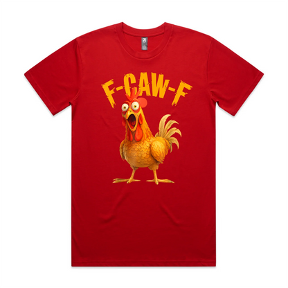 F-Caw-F T-shirt